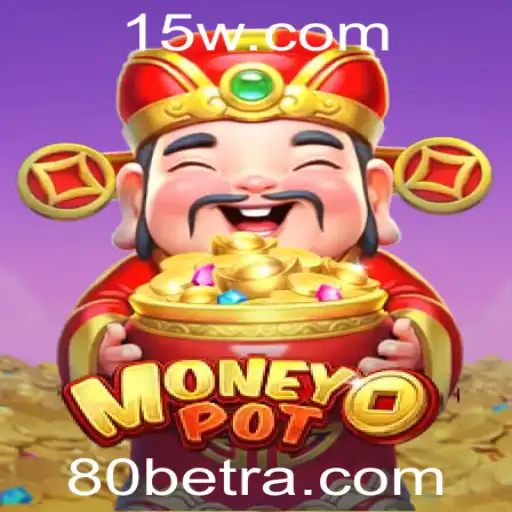 Explorando o Jogo MoneyPot: Uma Viagem pelo Mundo das Apostas com 80bet