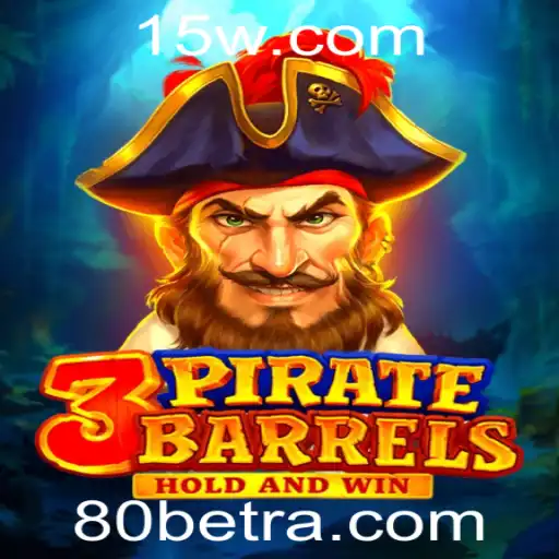 Aventuras e Desafios de 3PirateBarrels: Uma Jornada no Mundo dos Piratas com 80Bet