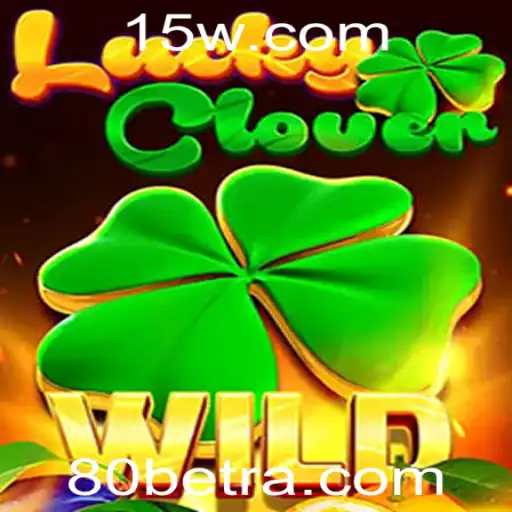 Descubra o Fascinante Mundo de LuckyClover e a Plataforma 80bet